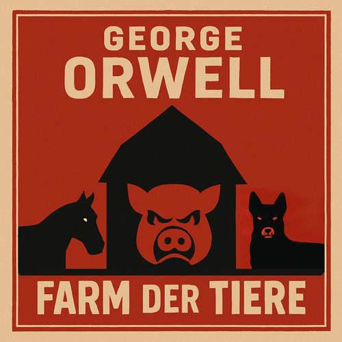 Hoerbuch Farm der Tiere - George Orwell - Jutta Seifert