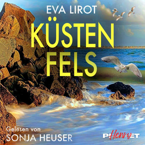 Hoerbuch Küstenfels - Eva Lirot - Sonja Heuser
