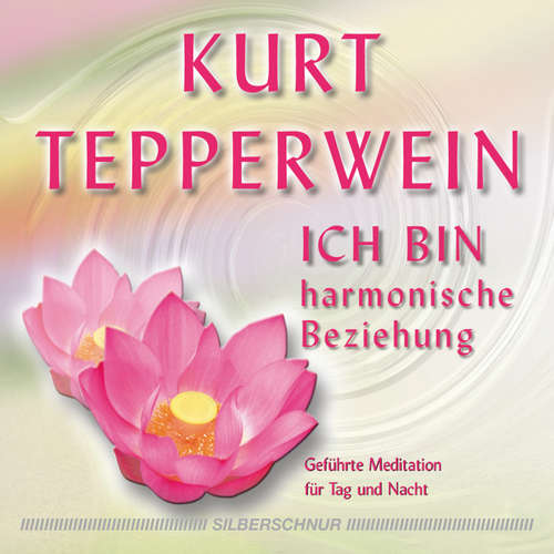 Hoerbuch Ich Bin - Kurt Tepperwein - Kurt Tepperwein