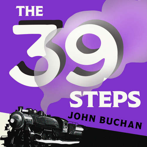 Audiobook The Thirty-Nine Steps - John Buchan - Roger May