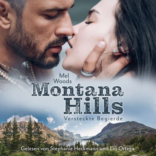 Hoerbuch Montana Hills - Mel Woods - Stephanie Heckmann