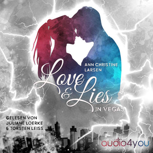 Hoerbuch Love & Lies in Vegas - Ann Christine Larsen - Torsten Leiß