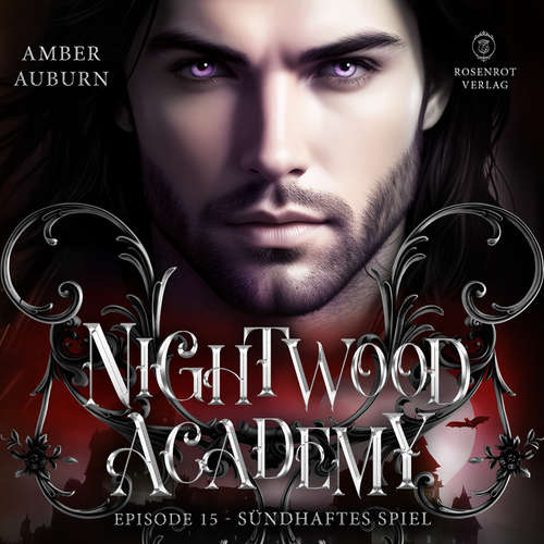 Hoerbuch Nightwood Academy, Episode 15 - Sündhaftes Spiel - Amber Auburn - Sarah Dorsel
