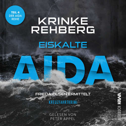 Hoerbuch Eiskalte AIDA - Krinke Rehberg - Peter Appel