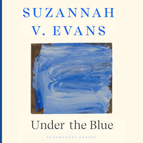 Audiobook Under the Blue - Suzannah V. Evans - Suzannah V. Evans