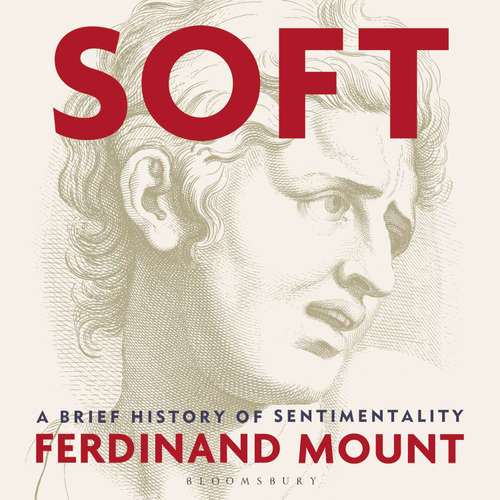 Audiobook Soft - Ferdinand Mount - Paul Blezard