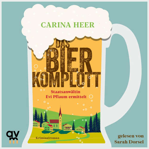 Hoerbuch Das Bierkomplott - Carina Heer - Sarah Dorsel