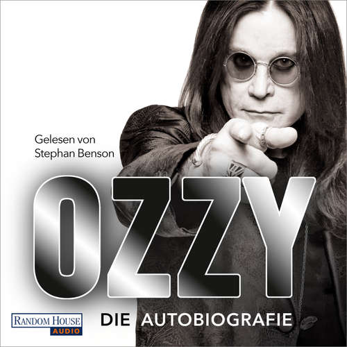 Hoerbuch Ozzy - Ozzy Osbourne - Stephan Benson