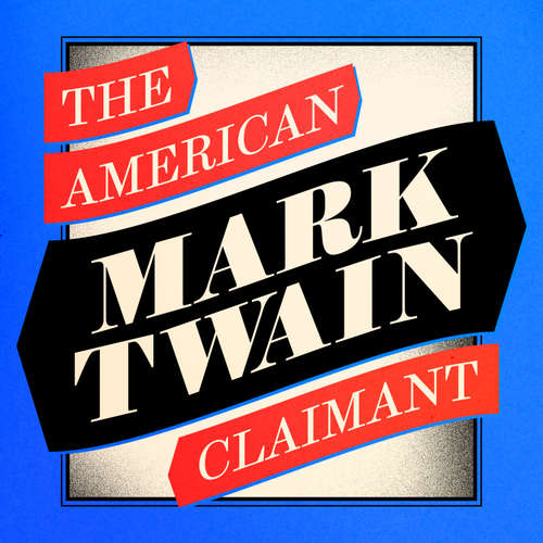 Audiobook The American Claimant - Mark Twain - Todd Kramer