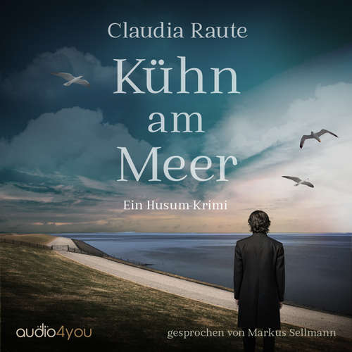 Hoerbuch Kühn am Meer - Claudia Raute - Markus Sellmann