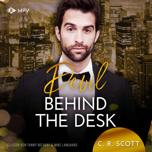 Hoerbuch Devil behind the Desk - C. R. Scott - Fanny Bechert