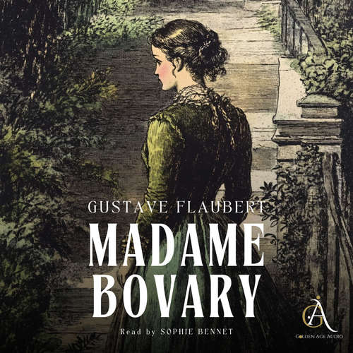 Audiobook Madame Bovary - Audiobook - Gustave Flaubert - Sophie Bennet
