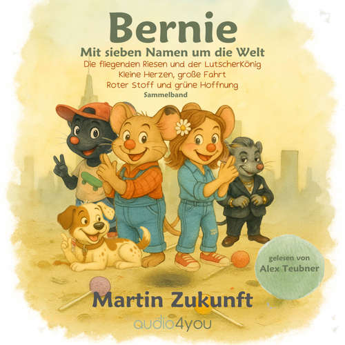 Hoerbuch Bernie - Martin Zukunft - Alex Teubner