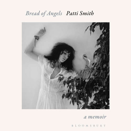 Audiobook Bread of Angels - Patti Smith - Patti Smith