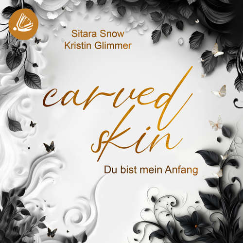 Hoerbuch Carved Skin: Du bist mein Anfang - Kristin Glimmer - Kevo Adler
