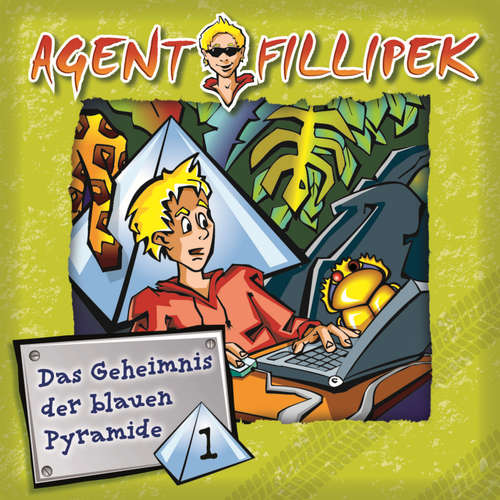 Hoerbuch Agent Fillipek - Das Geheimnis der blauen Pyramide 1 -  - Philipp Schepmann