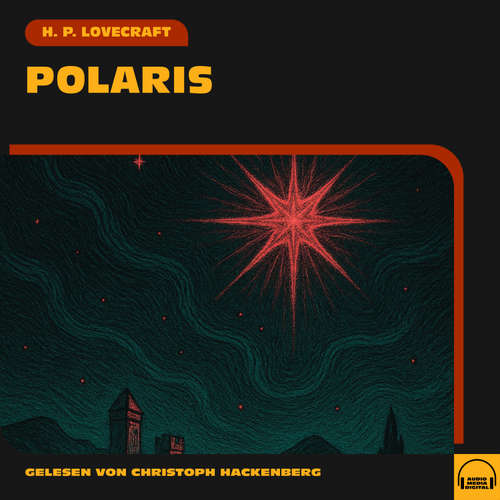 Hoerbuch Polaris - H. P. Lovecraft - Christoph Hackenberg