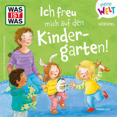 Hoerbuch Ich freu mich auf den Kindergarten! - Nele Wehrmann - Lea Kalbhenn