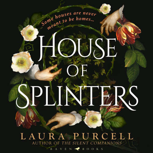 Audiobook House of Splinters - Laura Purcell - Juanita McMahon