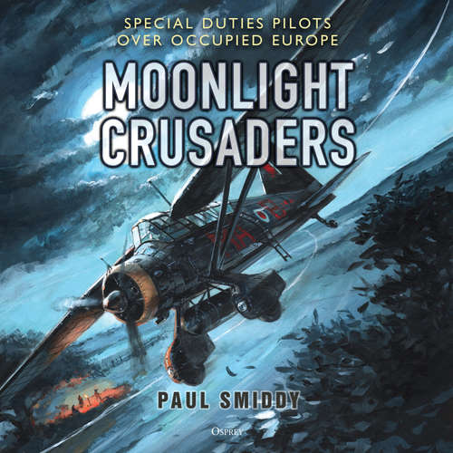 Audiobook Moonlight Crusaders - Paul Smiddy - Laurence Dobiesz