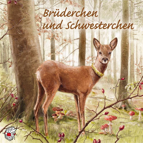 Hoerbuch Brüderchen und Schwesterchen - Brüder Grimm - Katharina Wackernagel