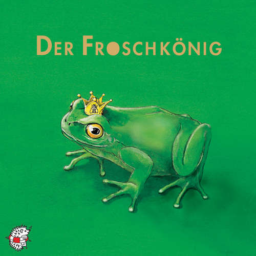 Hoerbuch Der Froschkönig - Brüder Grimm - Samuel Weiss