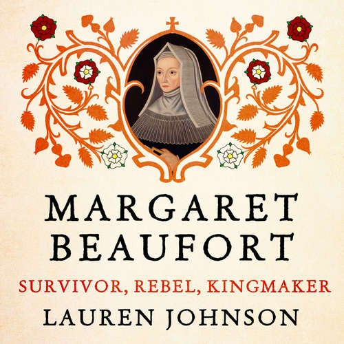 Audiobook Margaret Beaufort - Lauren Johnson - Lauren Johnson