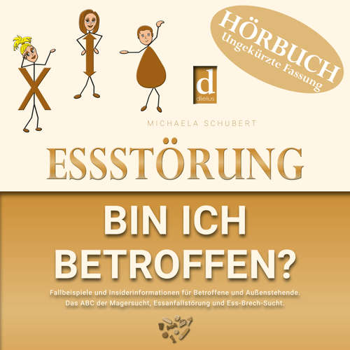 Hoerbuch Essstörung – bin ich betroffen? - Michaela Schubert - Karin Immel