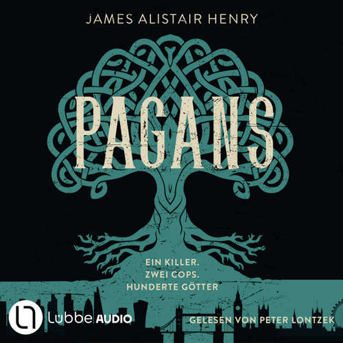 Hoerbuch Pagans - Ein Killer. Zwei Cops. Hunderte Götter - James Alistair Henry - Peter Lontzek