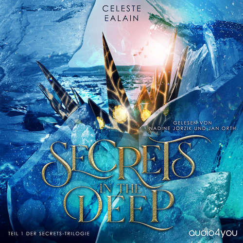 Hoerbuch Secrets in the deep - Celeste Ealain - Jan Orth
