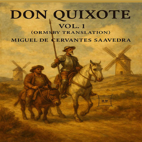 Audiobook Don Quixote, Vol. 1 - Miguel Cervantes de Saavedra - Gabriel Evans