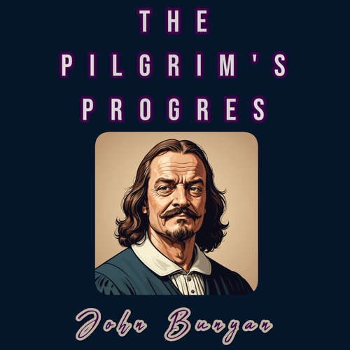 Audiobook The Pilgrim's Progress - John Bunyan - XYZ Voices