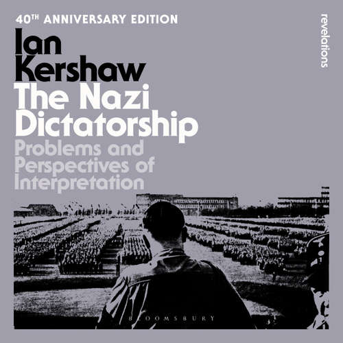 Audiobook The Nazi Dictatorship - Ian Kershaw - Thomas Judd