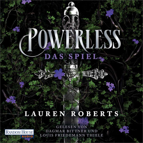 Hoerbuch Powerless - Das Spiel - Lauren Roberts - Dagmar Bittner