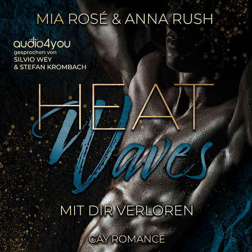 Hoerbuch Heat Waves - Mia Rosé - Silvio Wey