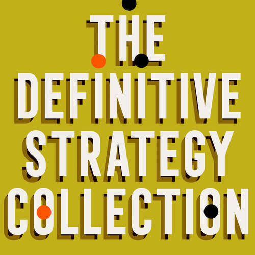 Audiobook The Definitive Strategy Collection: 6 Works From Sun Tzu, Homer, Machiavelli, and Miyamoto Musashi - Sun Tzu - Peter Noble