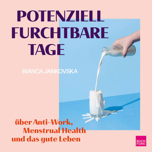 Hoerbuch Potenziell furchtbare Tage - Bianca Jankovska - Bianca Jankovska