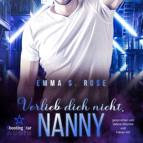 Hoerbuch Verlieb dich nicht, Nanny - Emma S. Rose - Fabian Hill