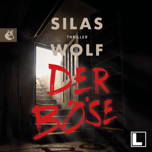 Hoerbuch Der Böse - Ein Fall für Jonas Starck, Band 8 - Silas Wolf - Hans-Benno Pest
