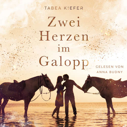 Hoerbuch Zwei Herzen im Galopp - Tabea Kiefer - Anna Budny