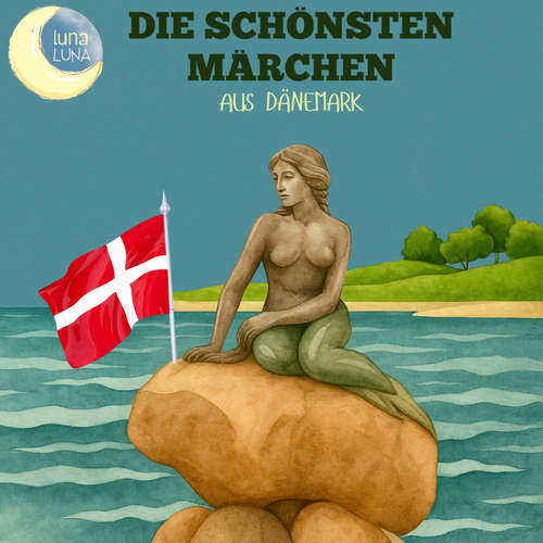 Hoerbuch Die schönsten Märchen aus Dänemark - Svend Grundtvig - Jürgen Fritsche