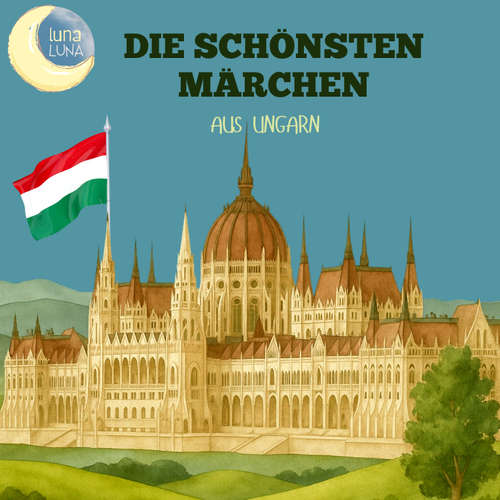Hoerbuch Die schönsten Märchen aus Ungarn - G. Stier - Jürgen Fritsche