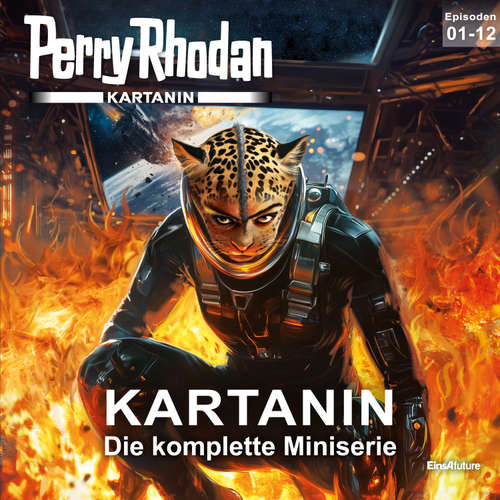Hoerbuch Perry Rhodan Kartanin - Michael Marcus Thurner - Renier Baaken