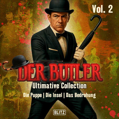 Hoerbuch Der Butler - Ultimative Collection Vol. 2 - Andreas Zwengel - Peter Bocek