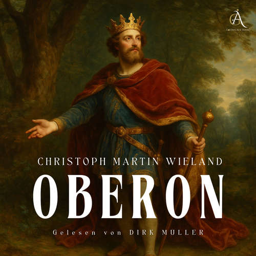 Hoerbuch Oberon - Hörbuch Klassiker - Christoph Martin Wieland - Dirk Müller