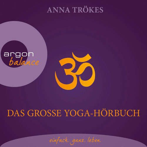 Hoerbuch Das große Yoga-Hörbuch - Anna Trökes - Alexander Radszun