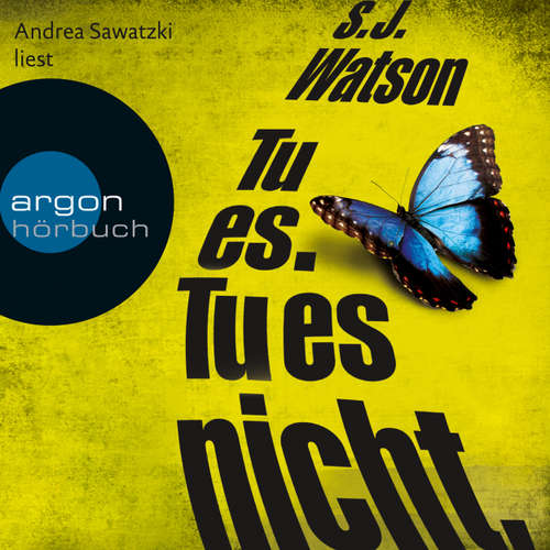 Hoerbuch Das bessere Leben - Tu es. Tu es nicht. - Steve Watson - Andrea Sawatzki
