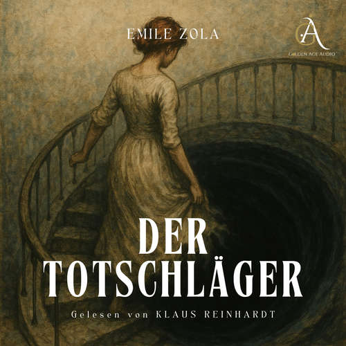 Hoerbuch Der Totschläger - Hörbuch Klassiker - Emile Zola - Klaus Reinhardt