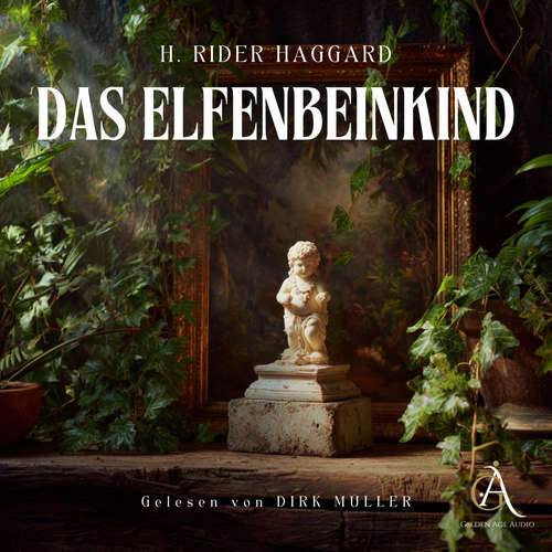 Hoerbuch Das Elfenbeinkind - Hörbuch Klassiker - Henry Rider Haggard - Dirk Müller