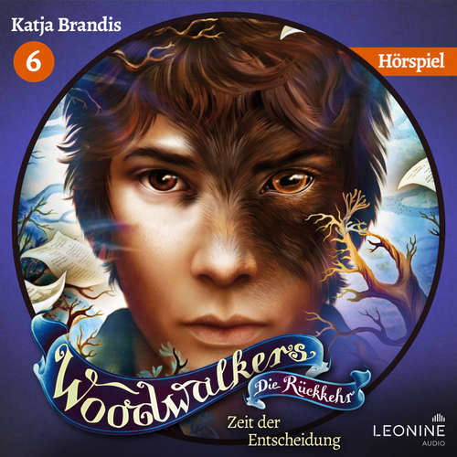Hoerbuch Woodwalkers - Die Rückkehr. Zeit der Entscheidung - Katja Brandis - Sebastian Fitzner